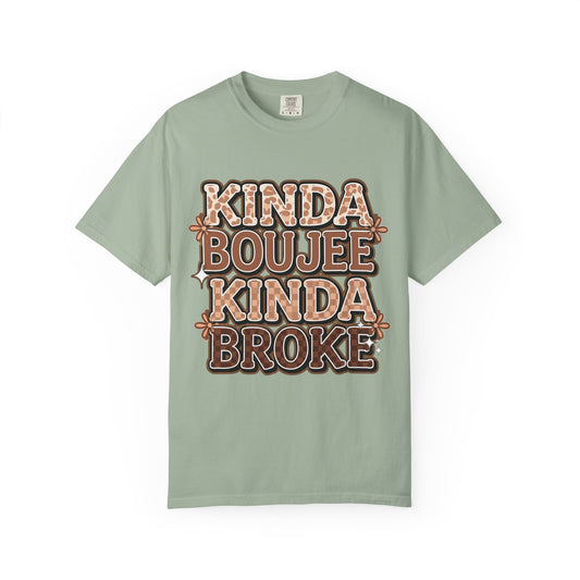 Kinda Boujee Kinda Broke