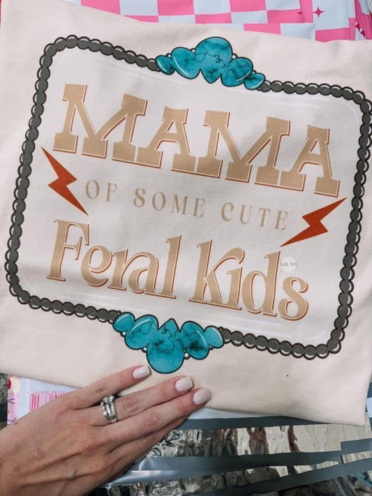 Mama of Feral Kids Tee - Comfort Color